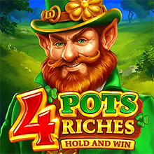 4 Pots Riches: Hold and Win