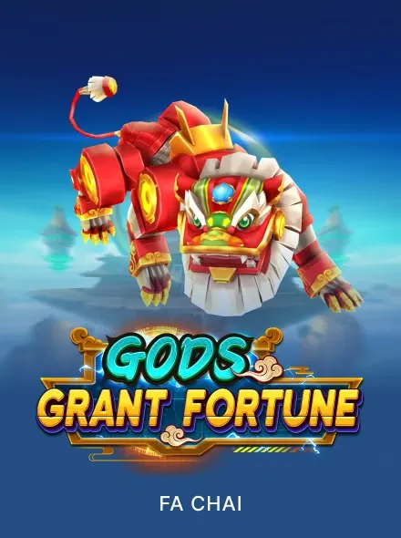 Gods Grant Fortune