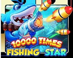 Fishing Star x10000