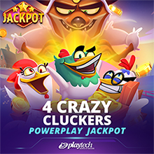 4 Crazy Cluckers Powerplay Jackpot