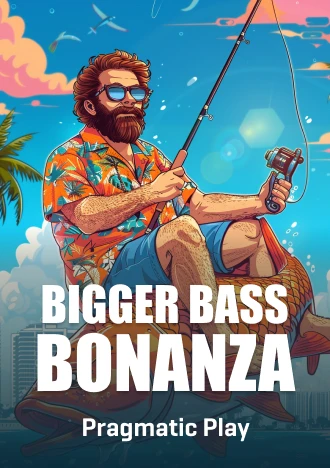 Bigger Bass Bonanza
