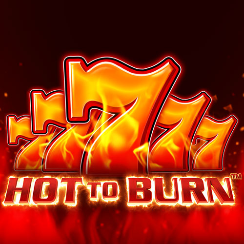 Hot to Burn