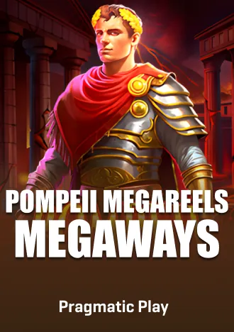Pompeii Megareels Megaways