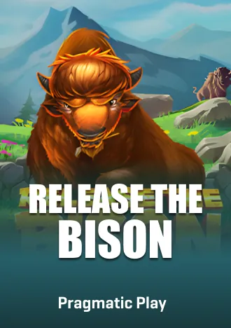 Release The Bison